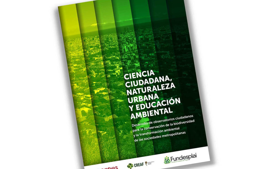 Guía “Ciencia Ciudadana, naturaleza urbana y educación ambiental”